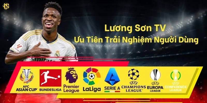 Muốn xem trận bóng nào Lương Sơn TV phát trận đó